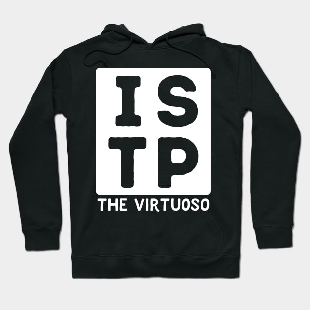 ISTP Hoodie by Teeworthy Designs